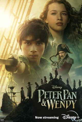 Phim Peter Pan Và Wendy - Peter Pan & Wendy
